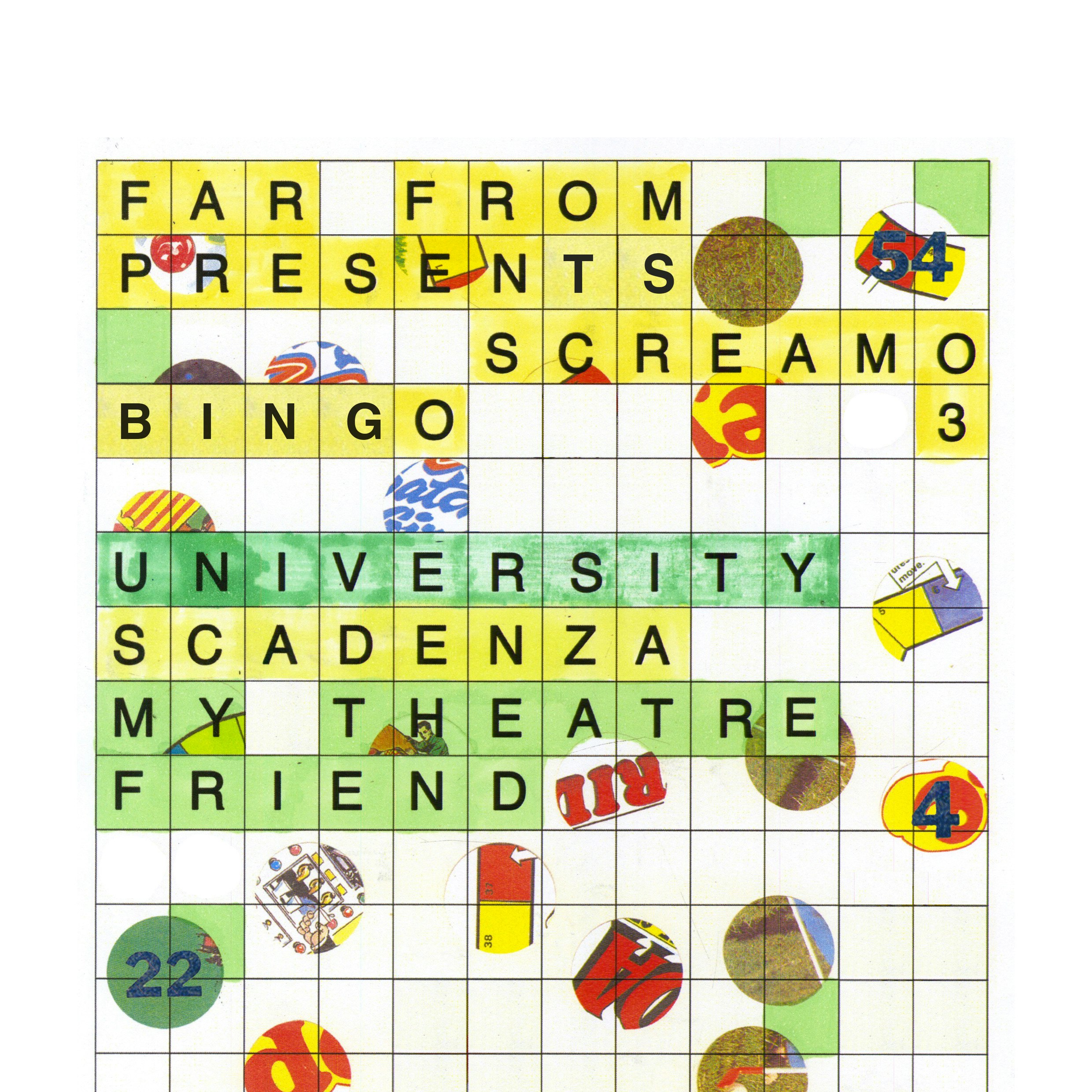 Screamo Bingo #3 Ft. UNIVERSITY, Scadenza, My Theatre Friend