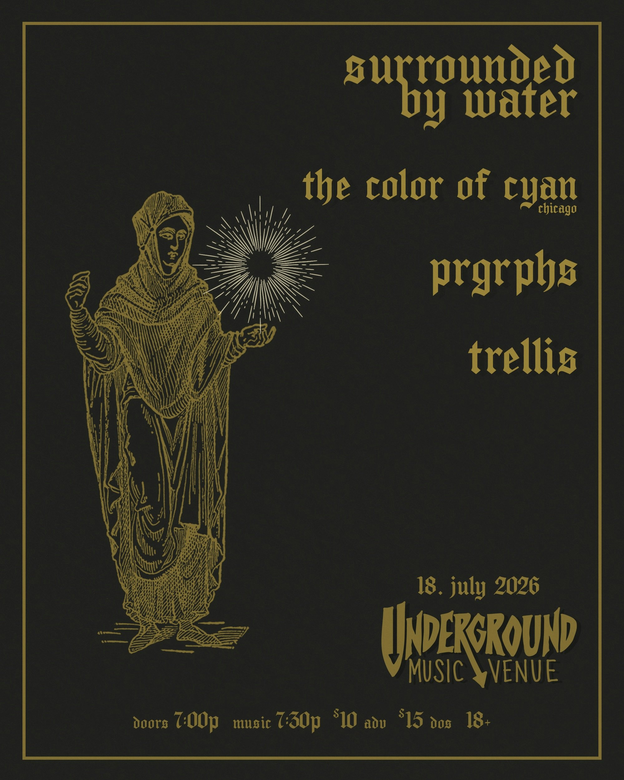 Surrounded by Water, The Color of Cyan (CHI), PRGRPHS, & Trellis