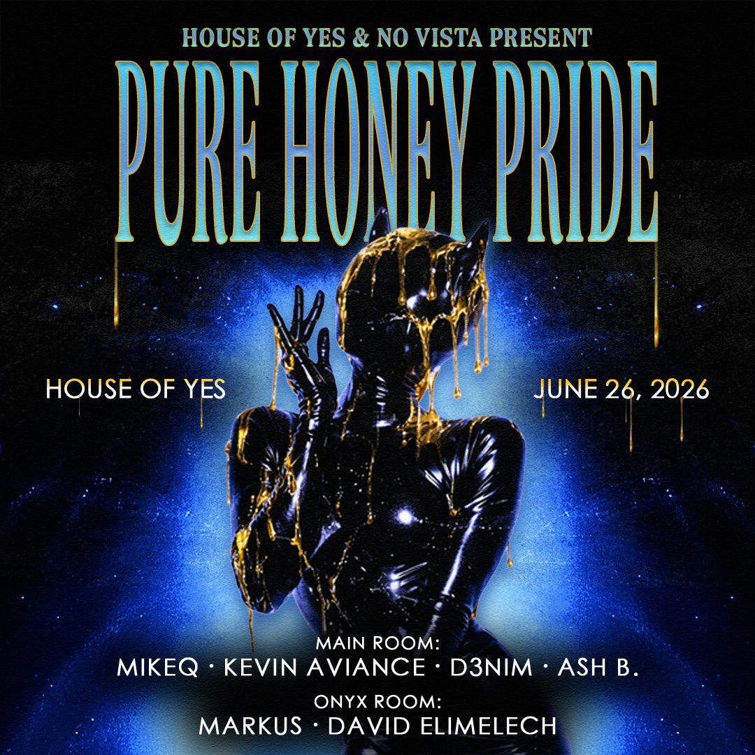 Pure Honey Pride Tickets | From $18.13 | 26 Jun @ House of Yes