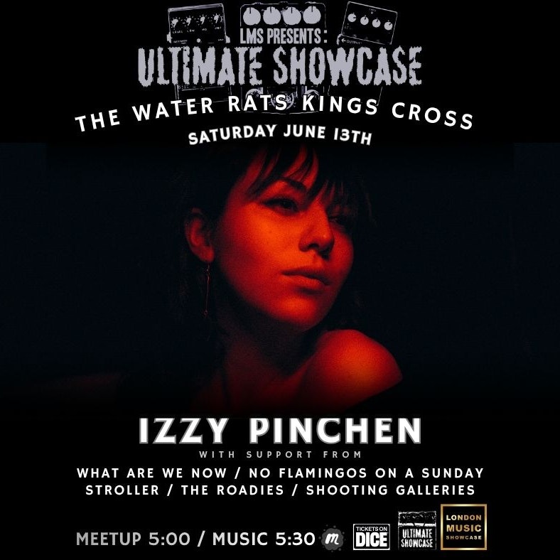 London Music Ultimate Showcase: Izzy Pinchen