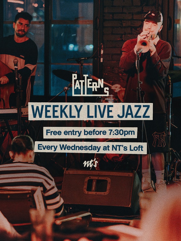 PATTERNS Weekly Live Jazz