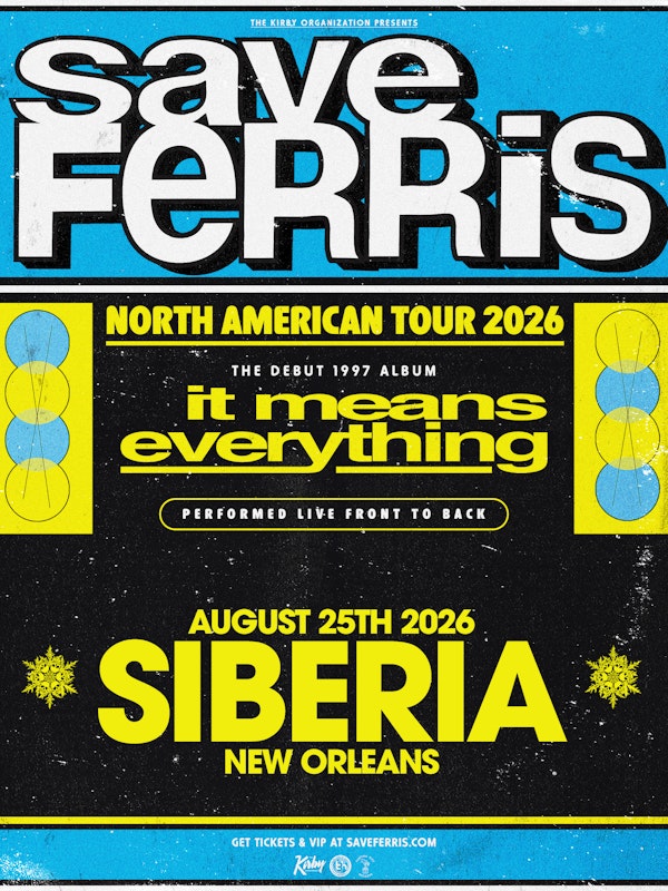 SAVE FERRIS: It Means Everything - 29 Year Anniversary Tour with 504 Horn Troopers
