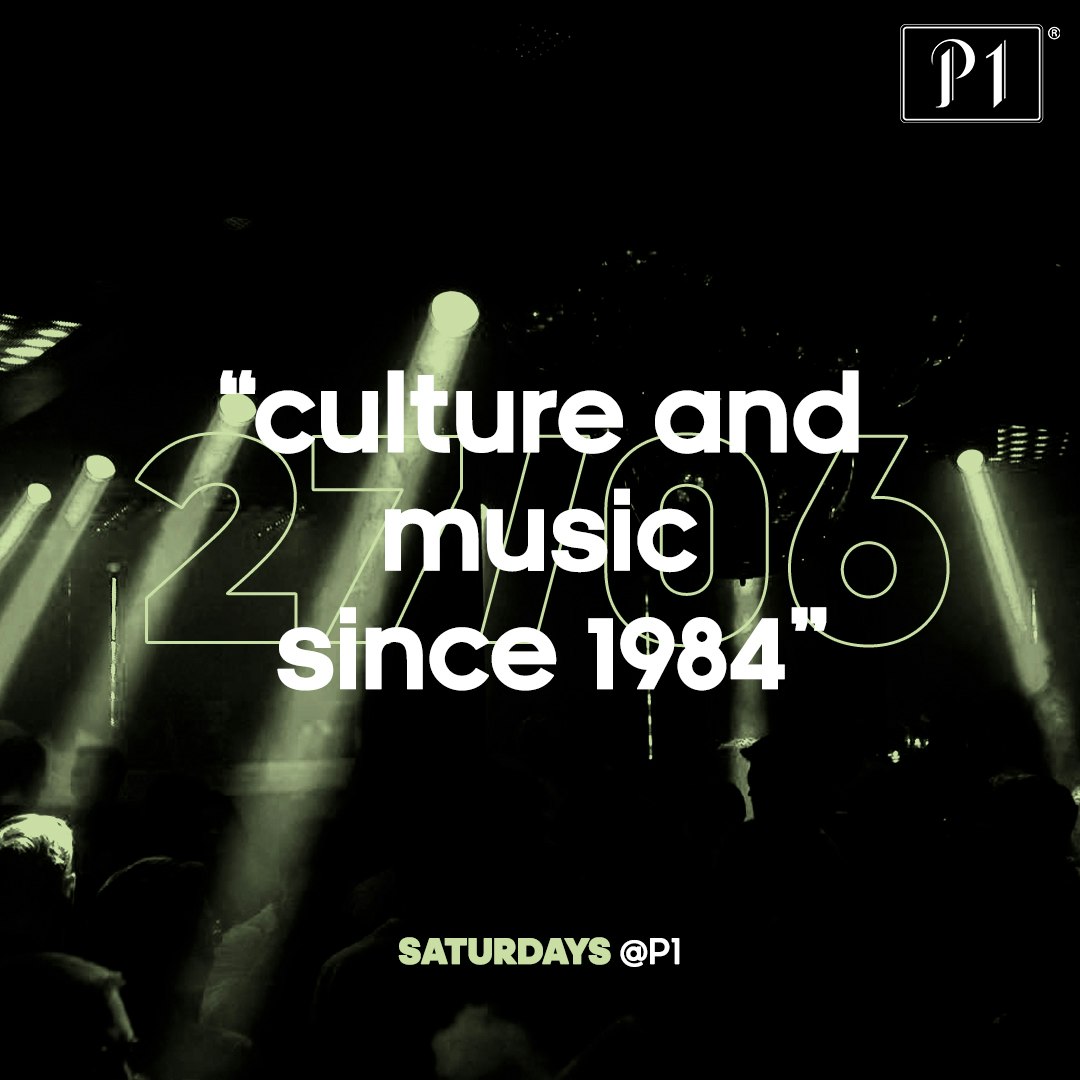 SA/27/06 - Culture and music since 1984 Tickets | 8 | 27 Jun @ P1 Club,  Mnchen | DICE