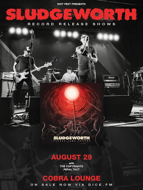 Sludgeworth / The Copyrights / Feral Tact