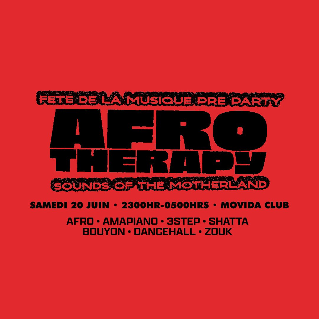 AFROTHERAPY - BEFORE FÊTE DE LA MUSIQUE