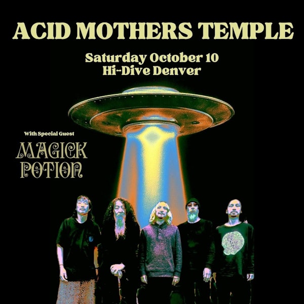 Acid Mothers Temple + Magick Potion + Night Fishing