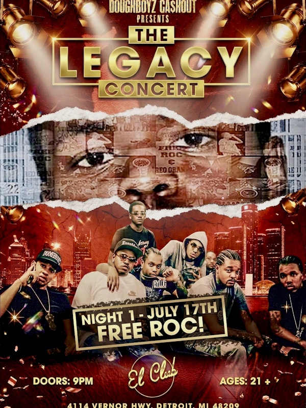 DOUGHBOYZ CASHOUT PRESENTS: THE LEGACY CONCERT | NIGHT ONE FREE ROC