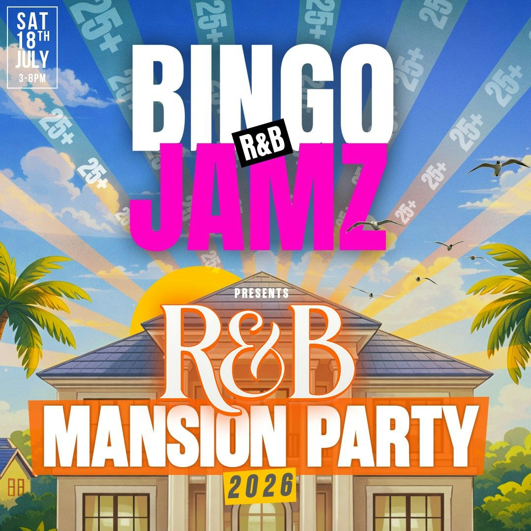 Bingo Jamz R&B Mansion Party