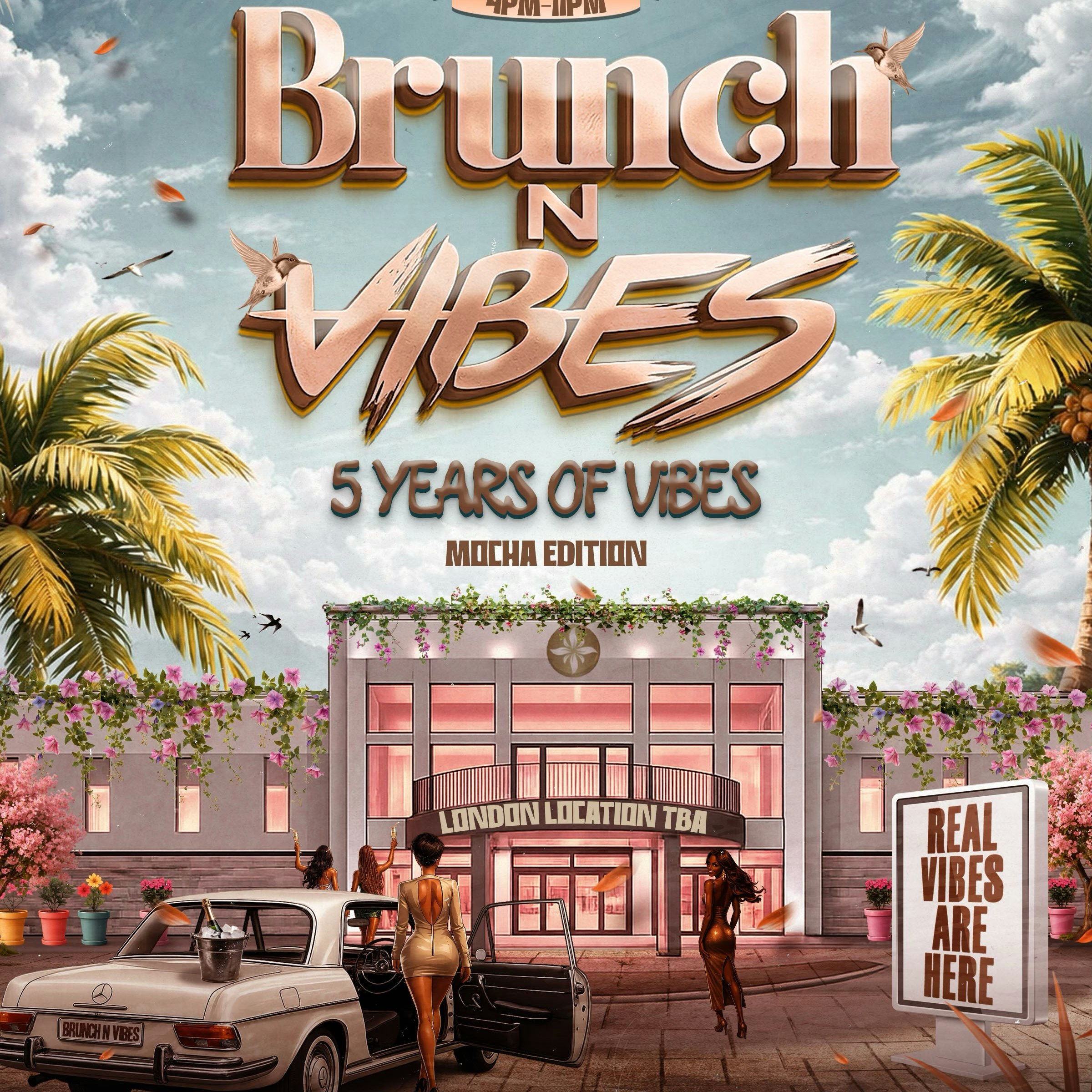 Brunch n Vibes Presents 5 Years Of Vibes (Mocha Edition)