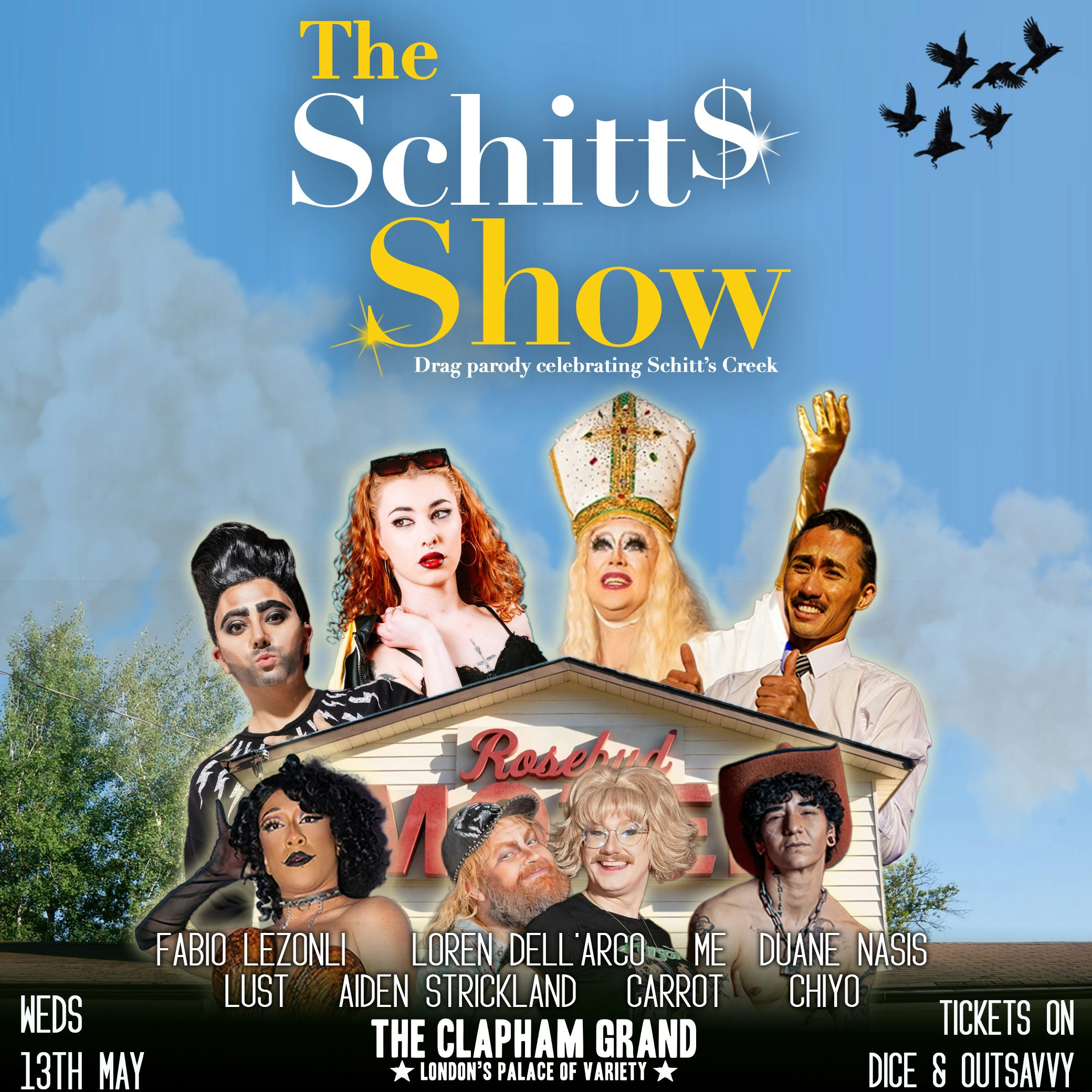 THE SCHITT'S SHOW: A Drag Celebration of Schitt's Creek