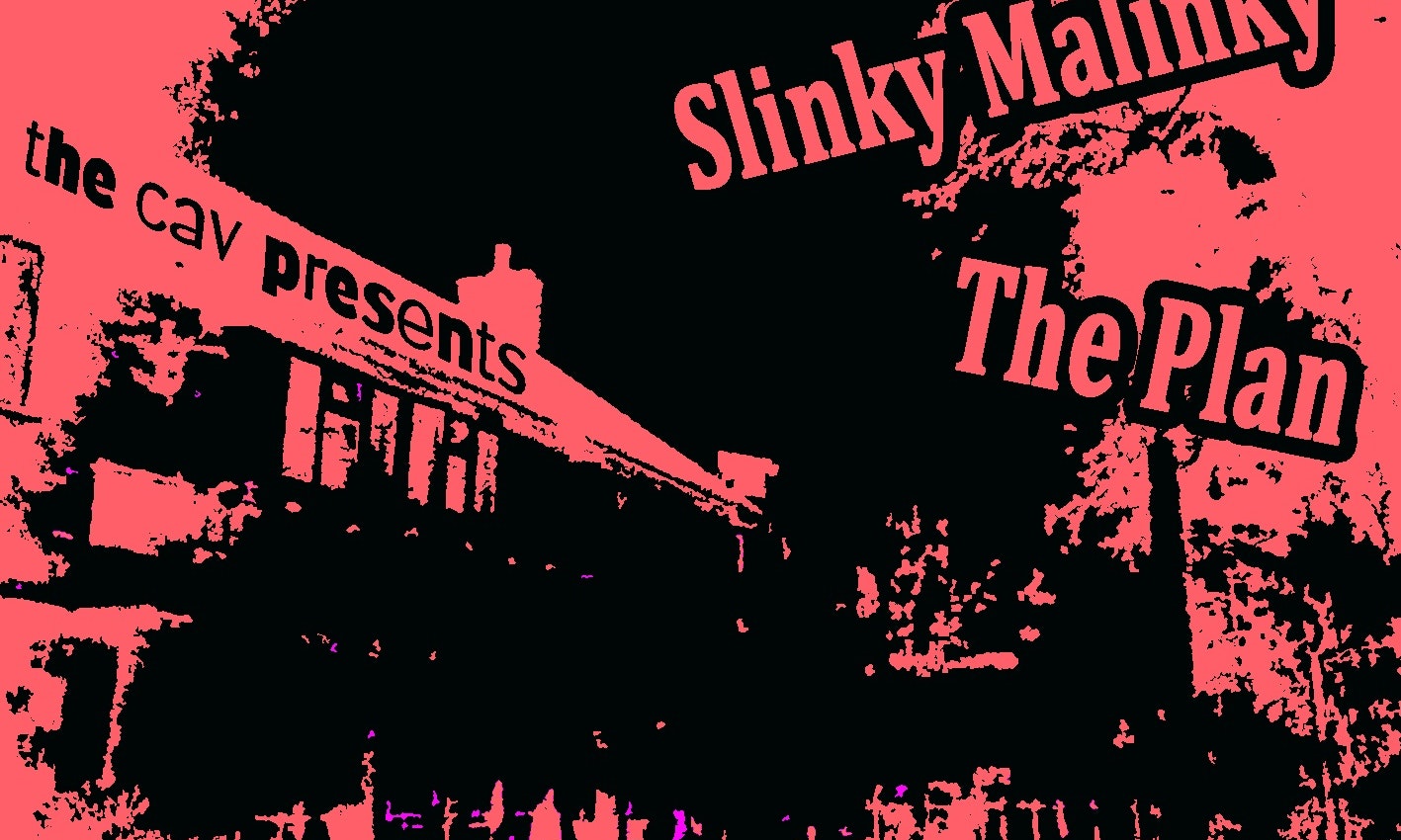 Ubiquitous Meh!, Slinky Malinky, The Plan