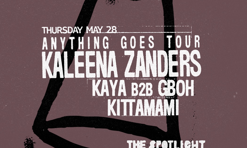 Kaleena Zanders w/ Kaya b2b GBOH & Kittamami