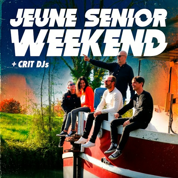 Jeune Senior Weekend