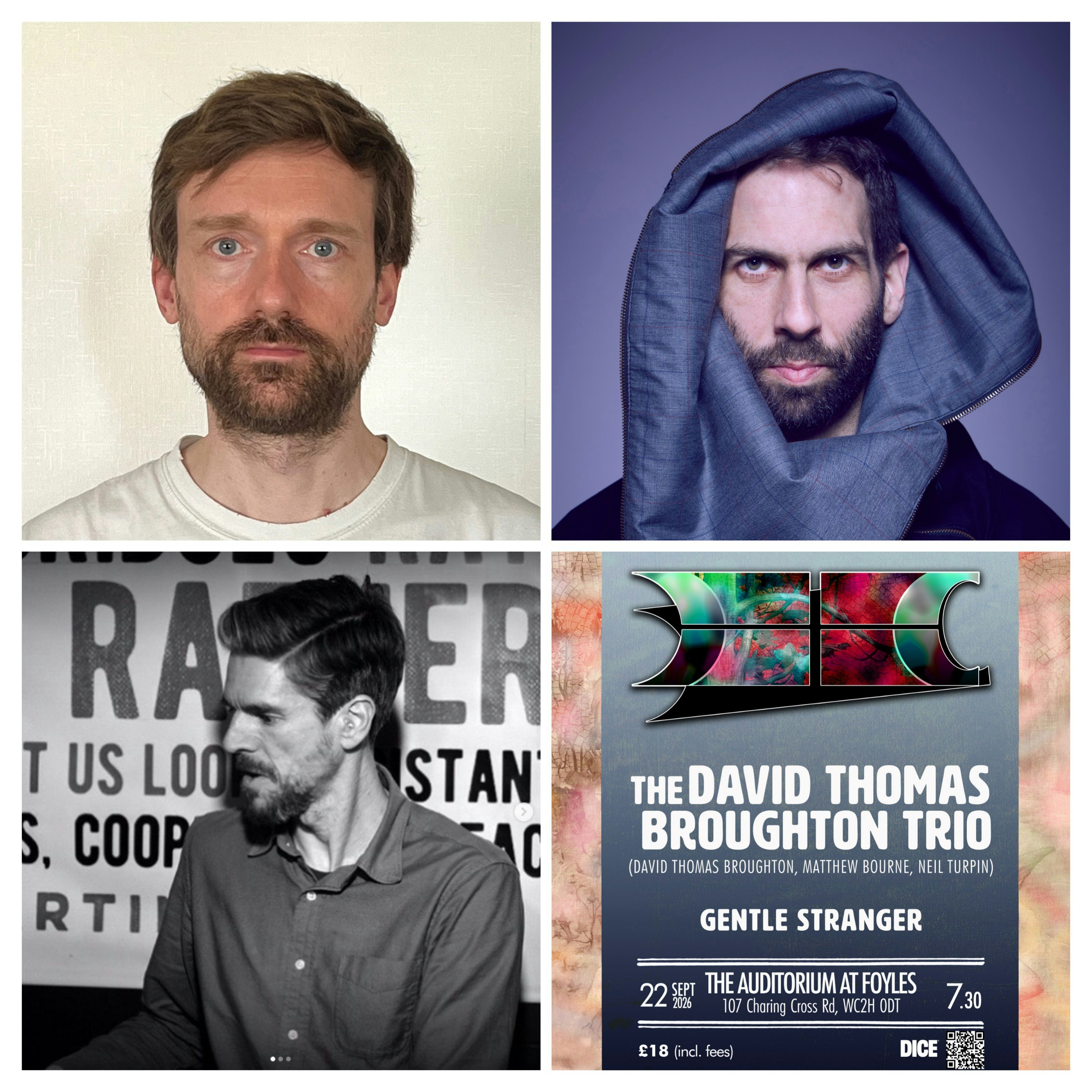 The David Thomas Broughton Trio (David Thomas Broughton, Matthew Bourne, Neil Turpin) + Gentle Stranger