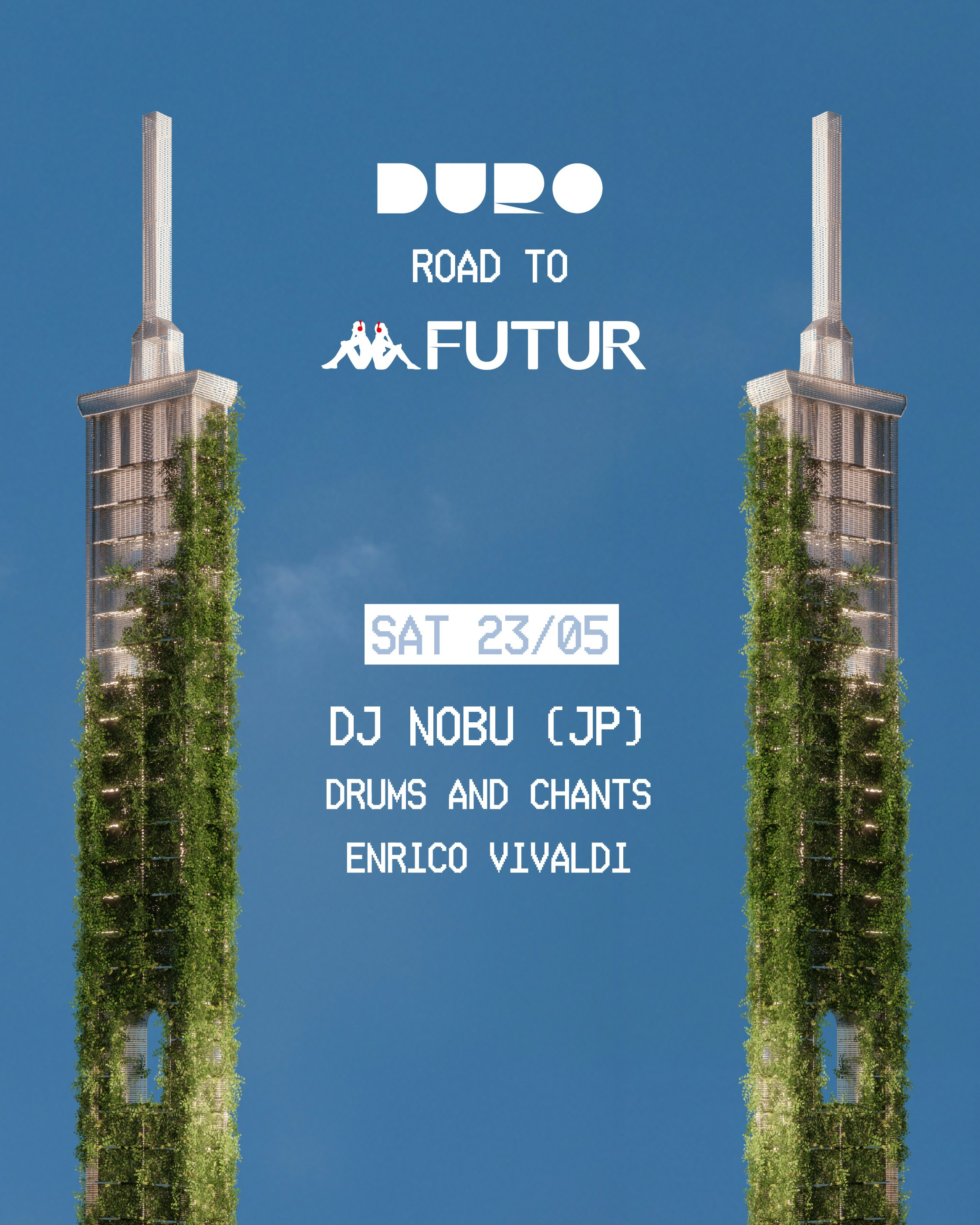 Road to Kappa Futur Festival 26 - Dj Nobu Tickets | Free | 23 May