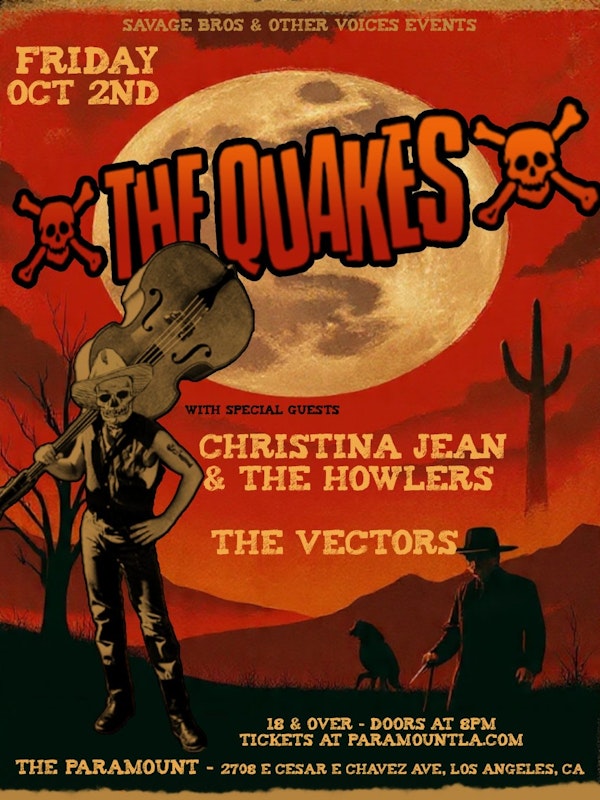 The Quakes, Christina Jean, The Vectors