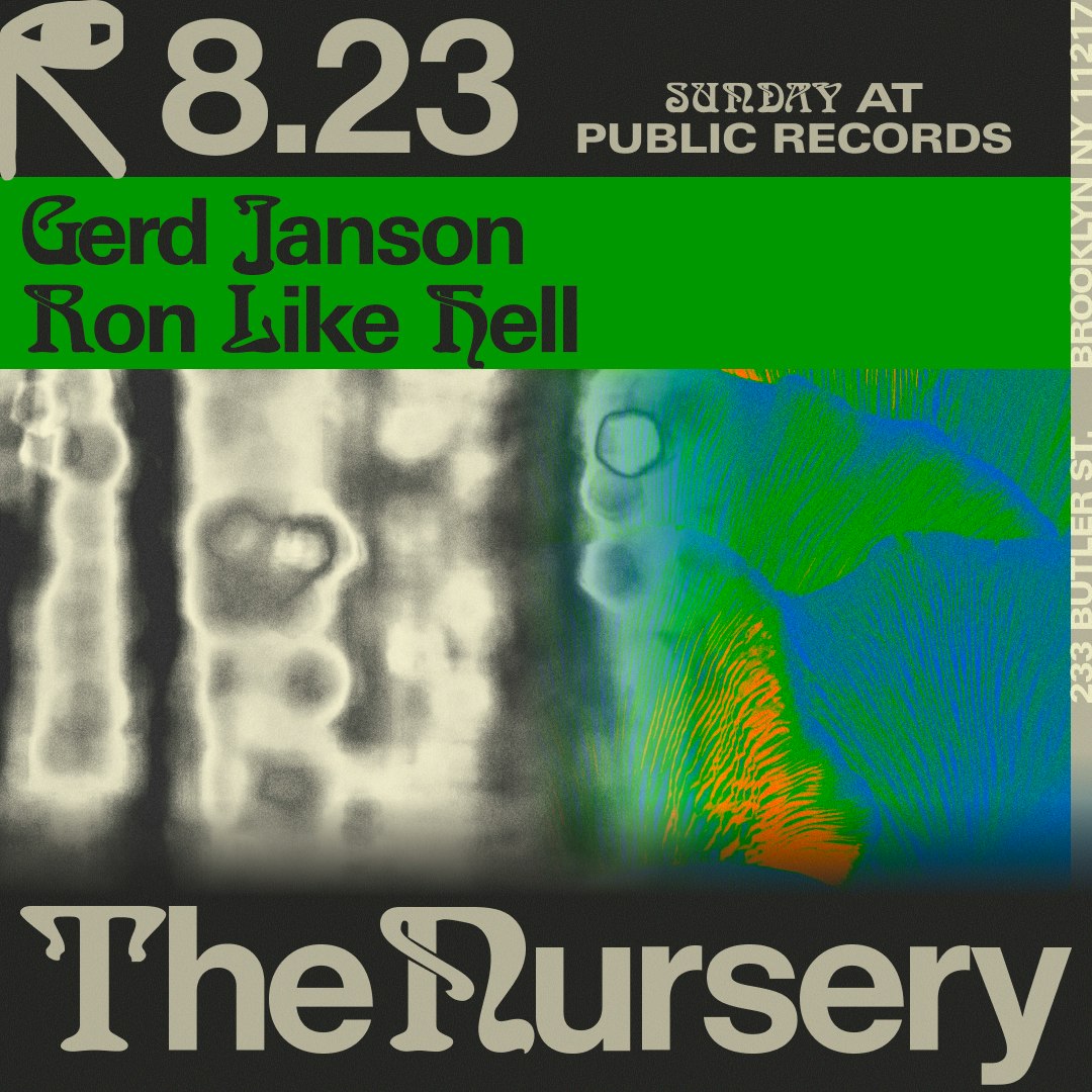 The Nursery: Gerd Janson, Ron Like Hell