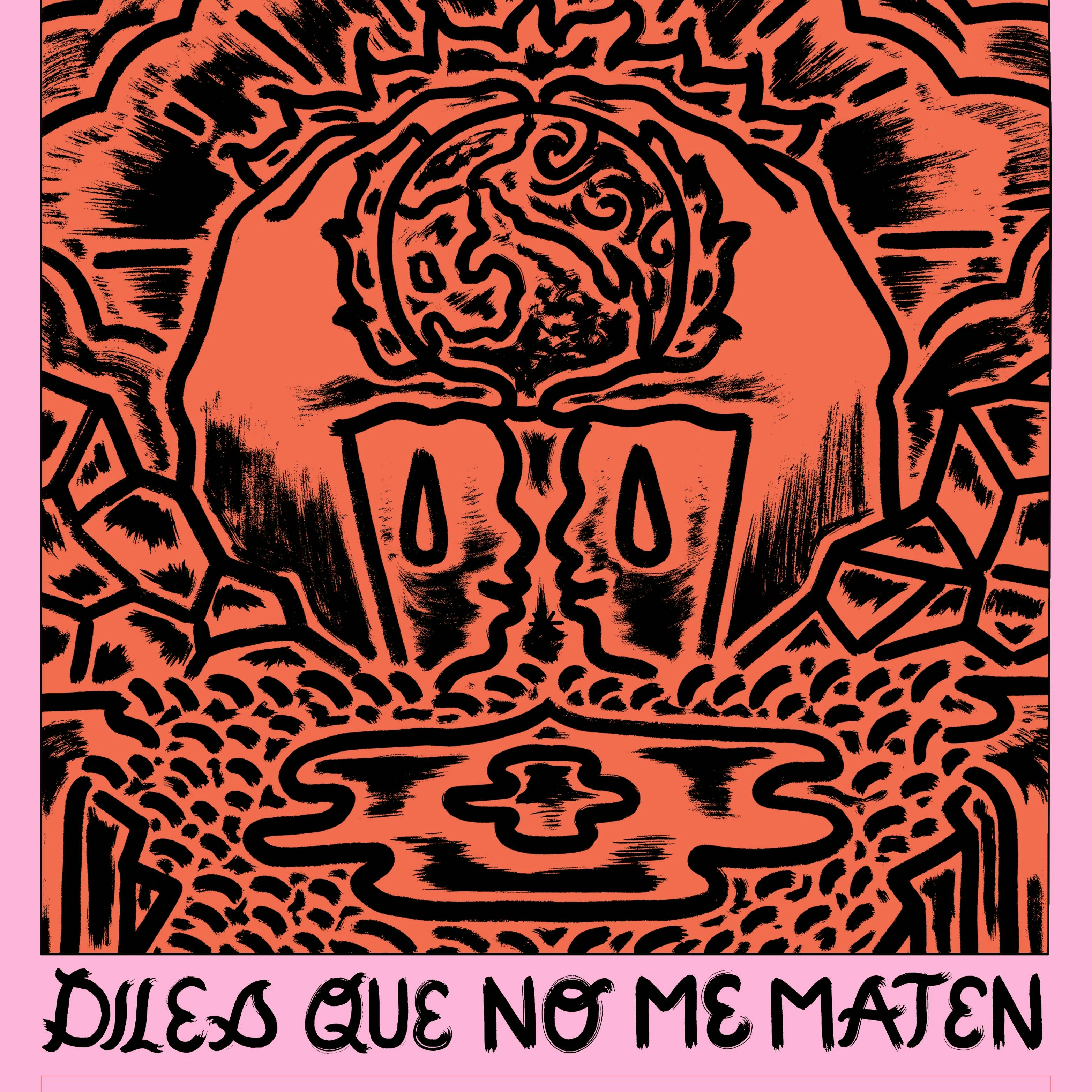 Mandrágora: Diles que no me maten