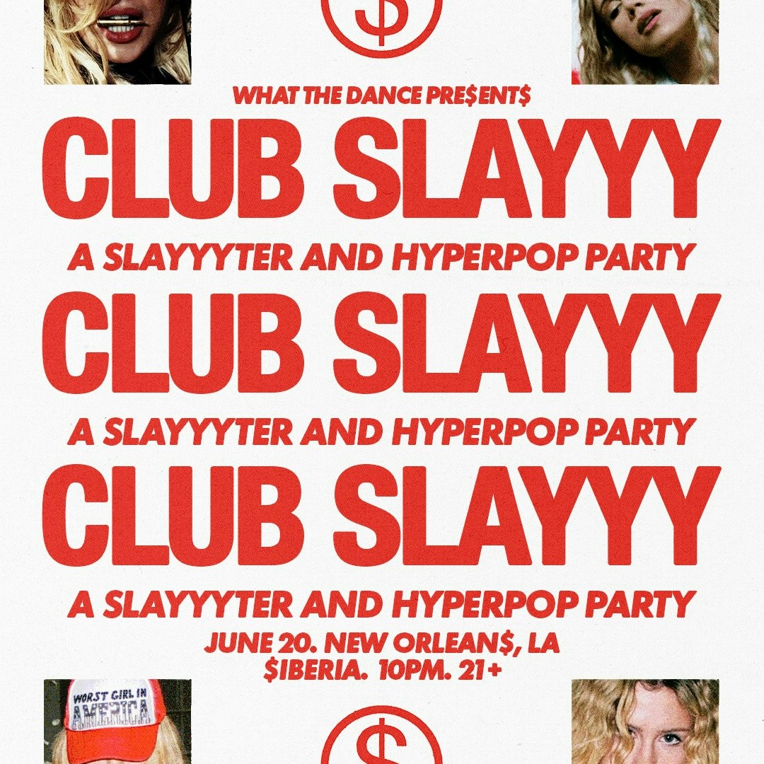 Club Slayyy