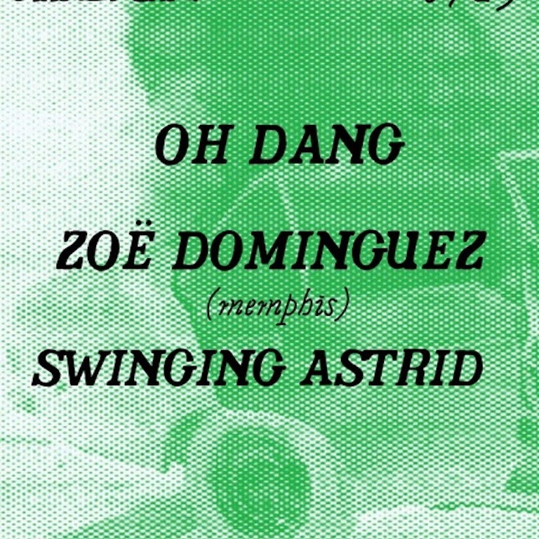 Oh Dang with Swinging Astrid and Zoë Dominguez