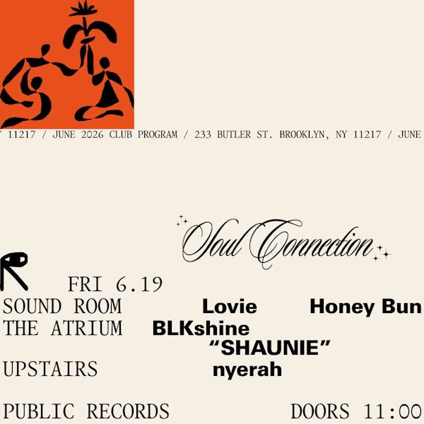 Soul Connection: Lovie, Honey Bun / BLKshine, "SHAUNIE" / nyerah