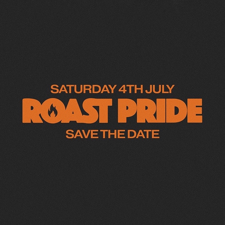 ROAST - PRIDE