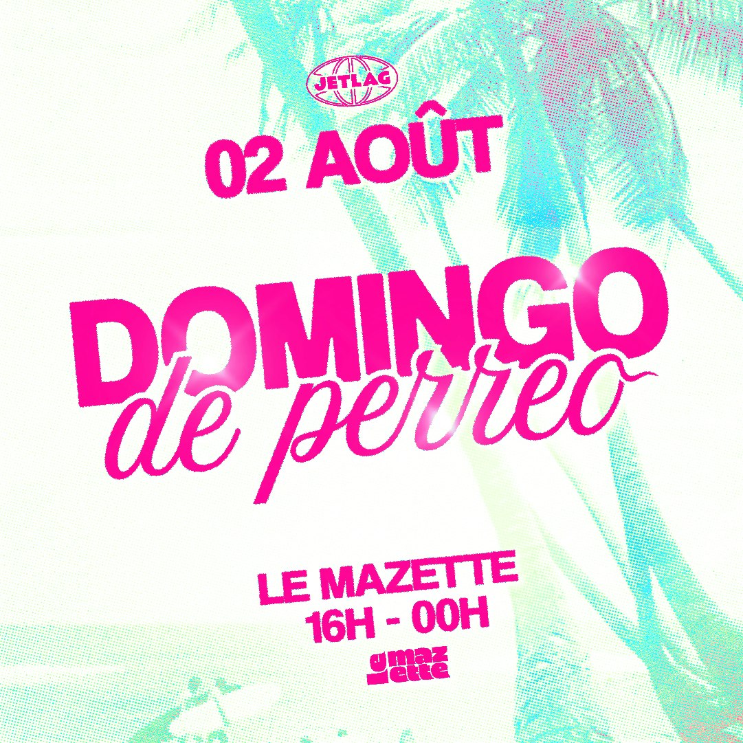 Jetlag : DOMINGO DE PERREO !
