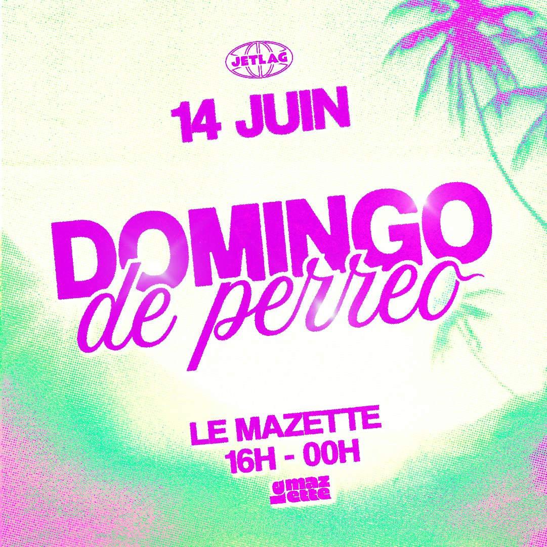 Jetlag : DOMINGO DE PERREO !