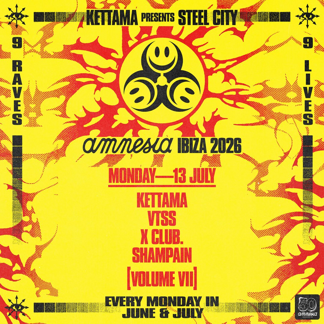 Steel City Tickets | €60 | 13 Jul @ Amnesia Ibiza, Ibiza | DICE