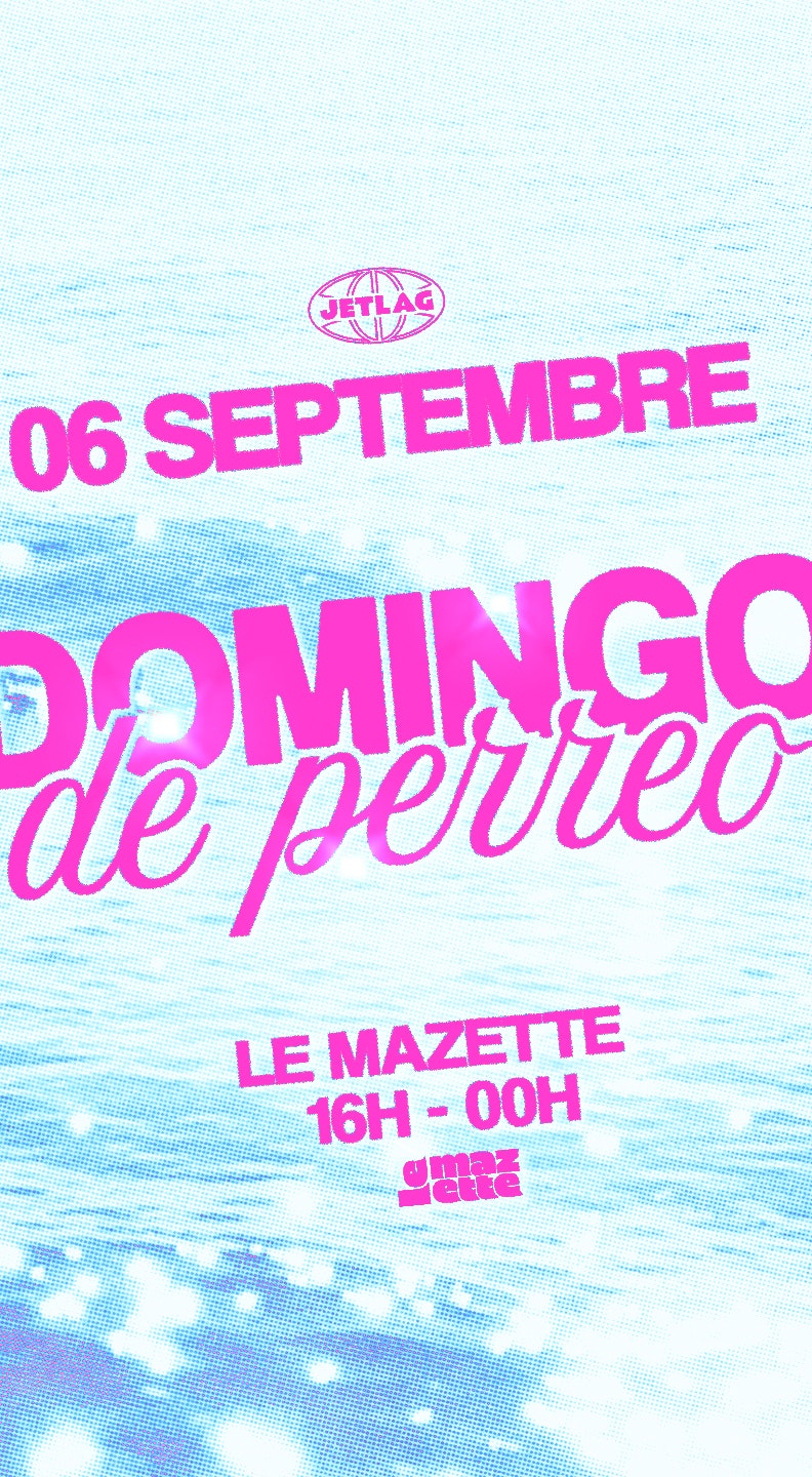 Jetlag : DOMINGO DE PERREO !