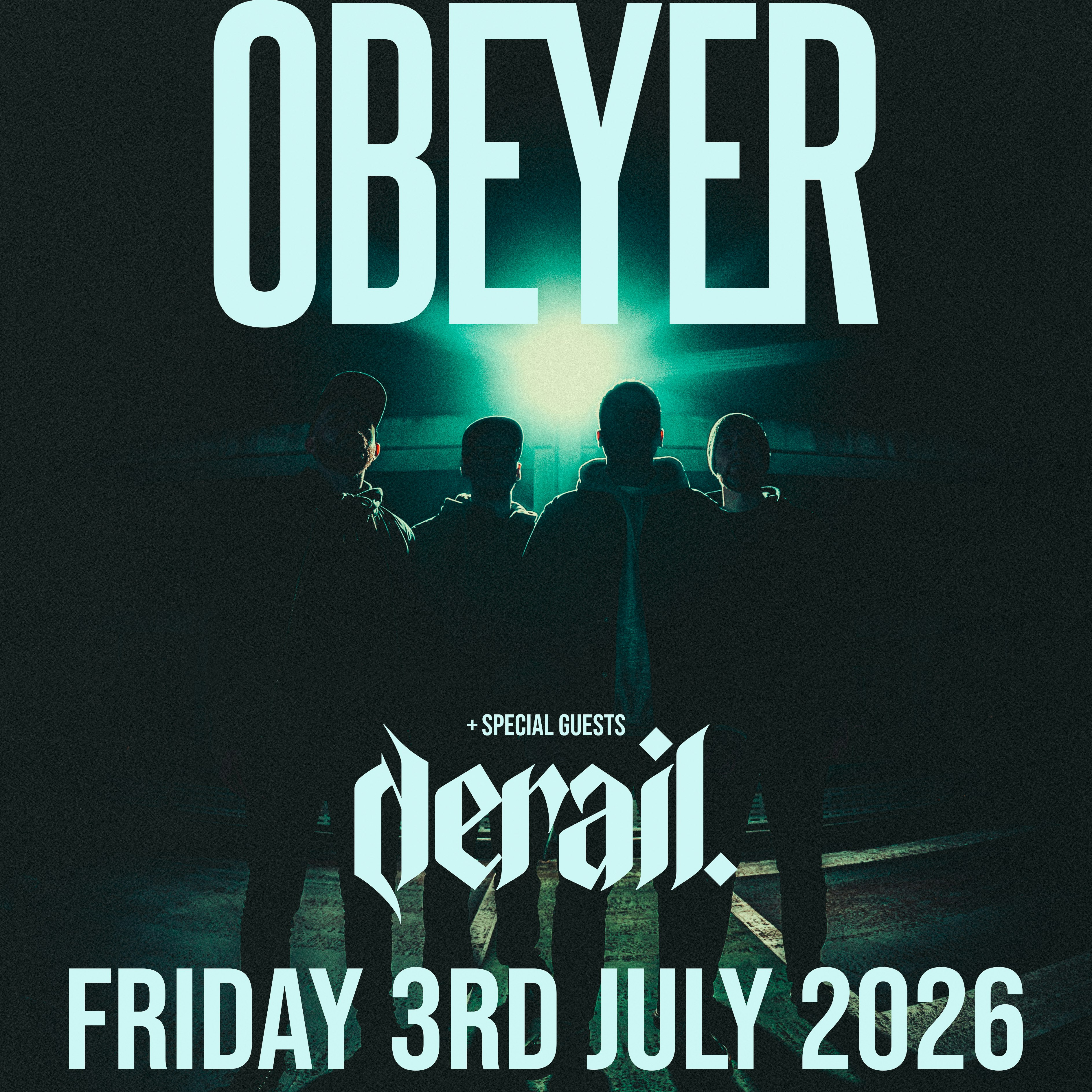 Obeyer + Derail