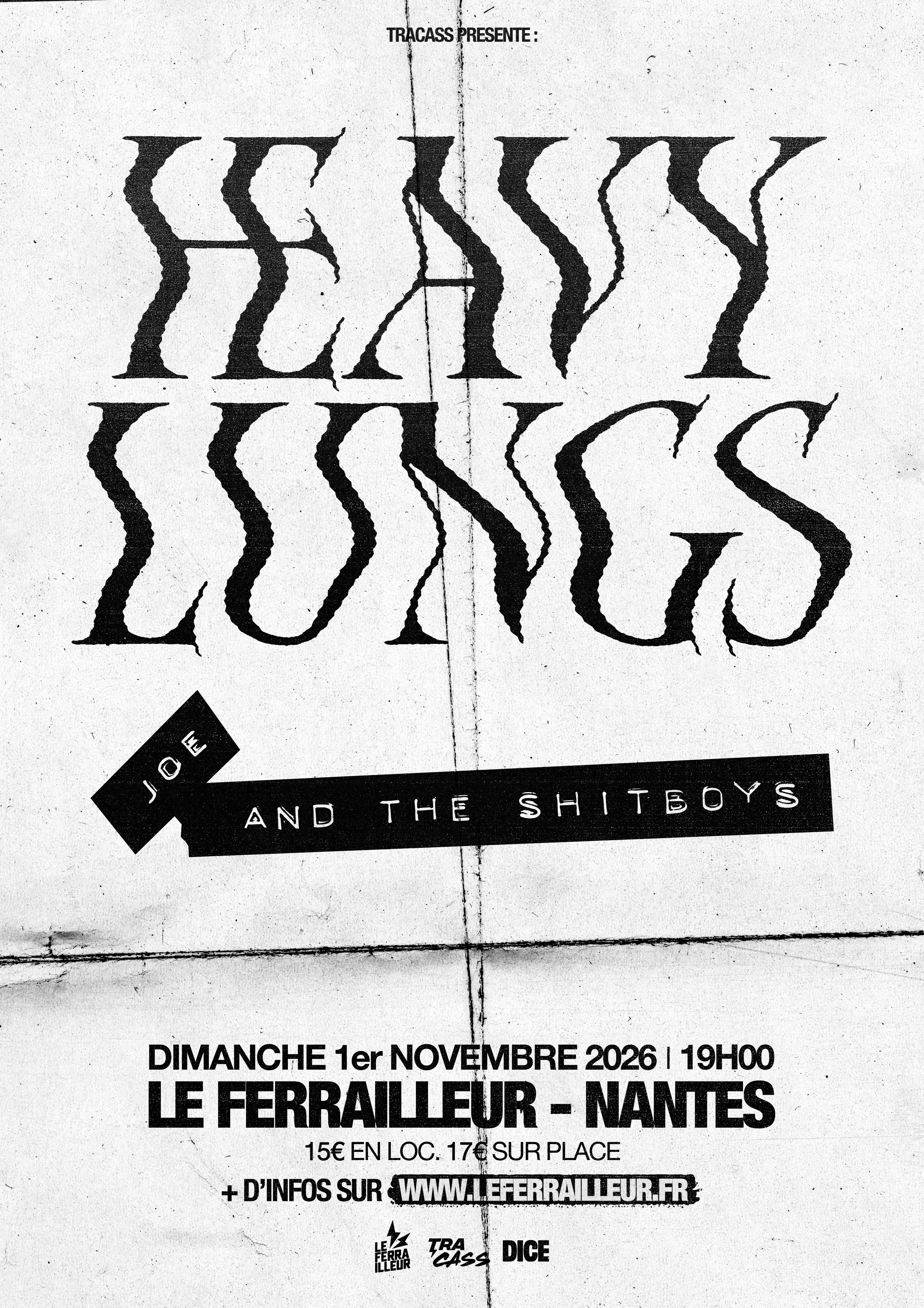 Heavy Lungs + Joe & The Shitboys — Ferrailleur