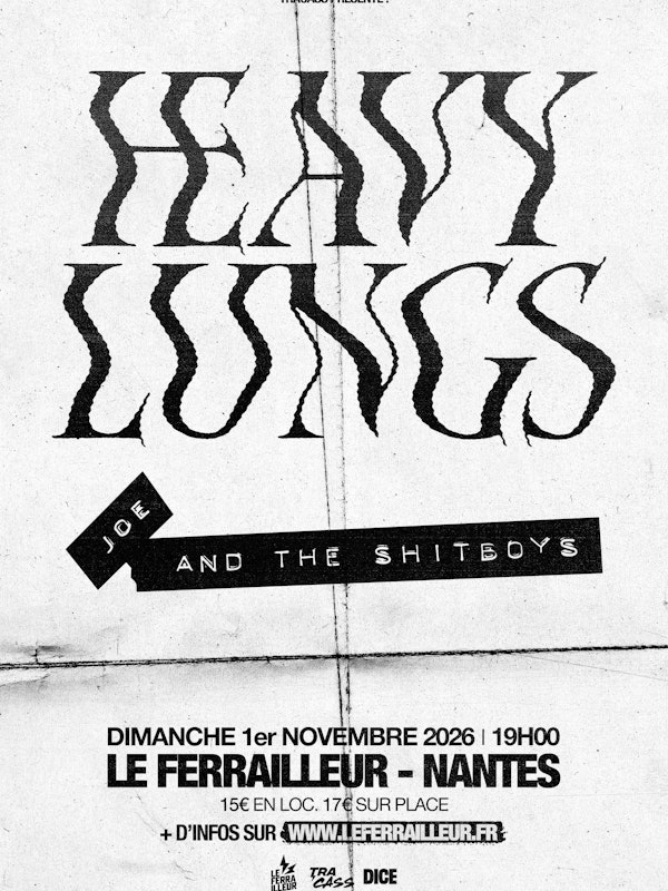 HEAVY LUNGS + JOE & THE SHITBOYS
