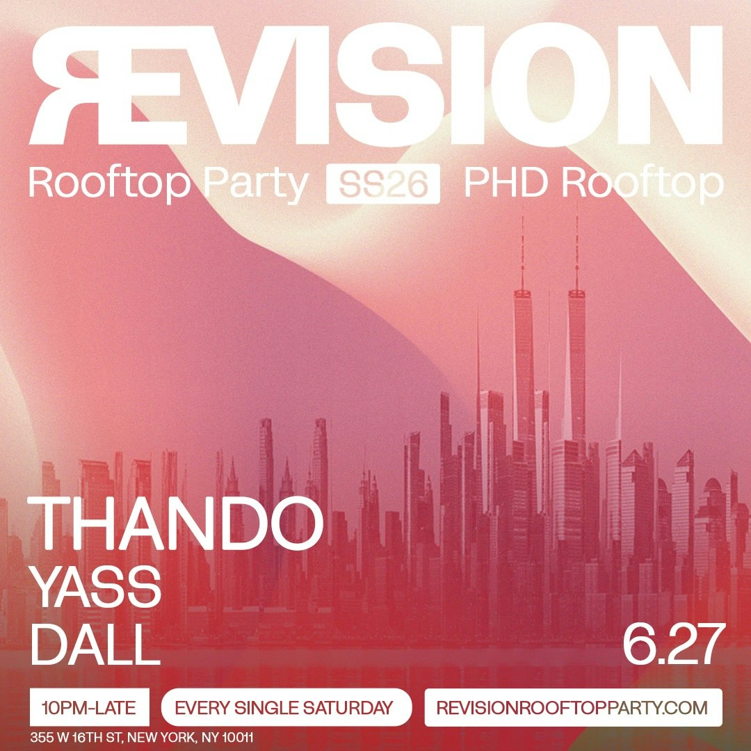 revision rooftop party // 06.27 Tickets | $19.99 | 27 Jun @ PHD