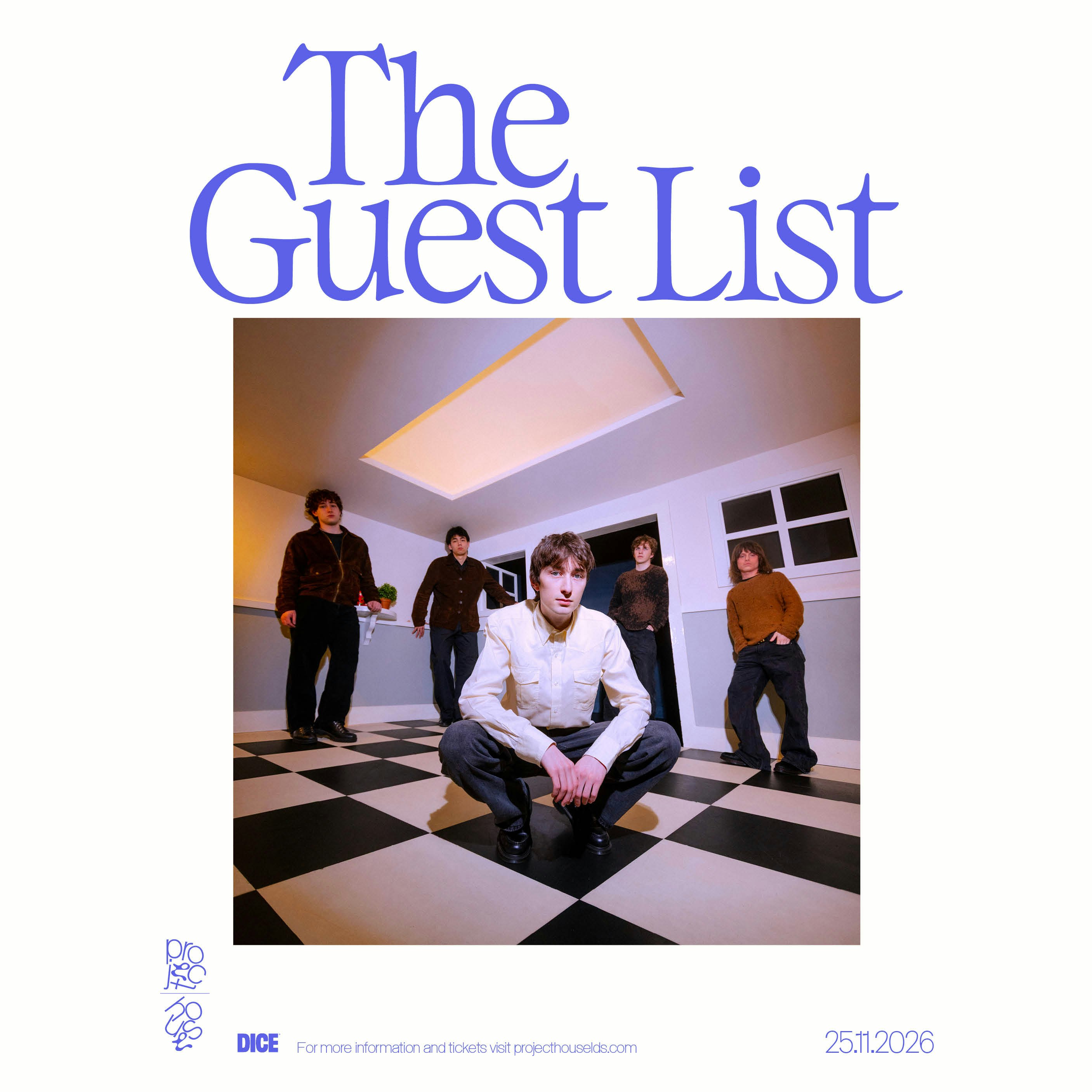 The Guest List at PROJECT HOUSE, Leeds
