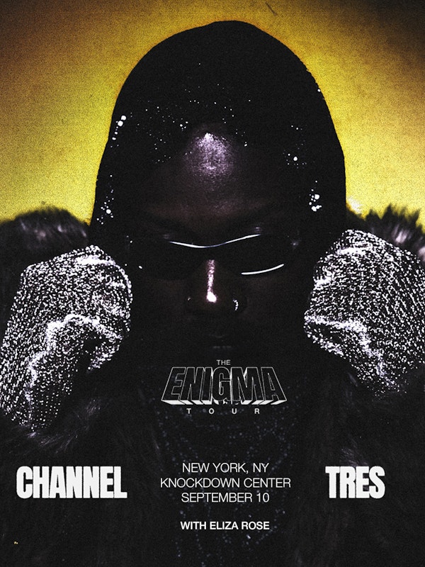 Channel Tres - The Enigma Tour