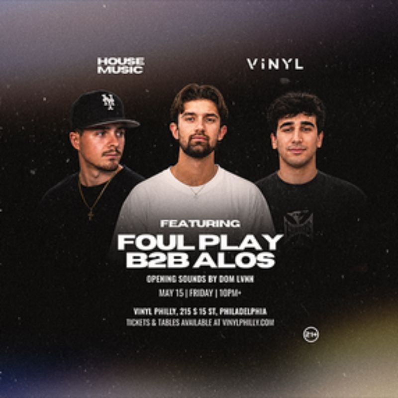 Event Image - FOULPLAY B2B ALOS at Vinyl