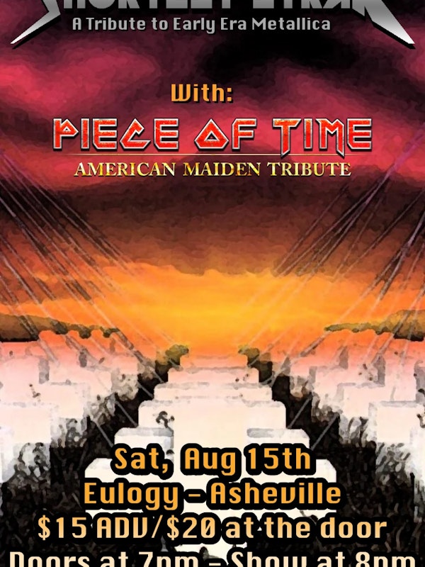 Shortest Straw (Metallica Tribute) + Piece of Time (Iron Maiden Tribute)