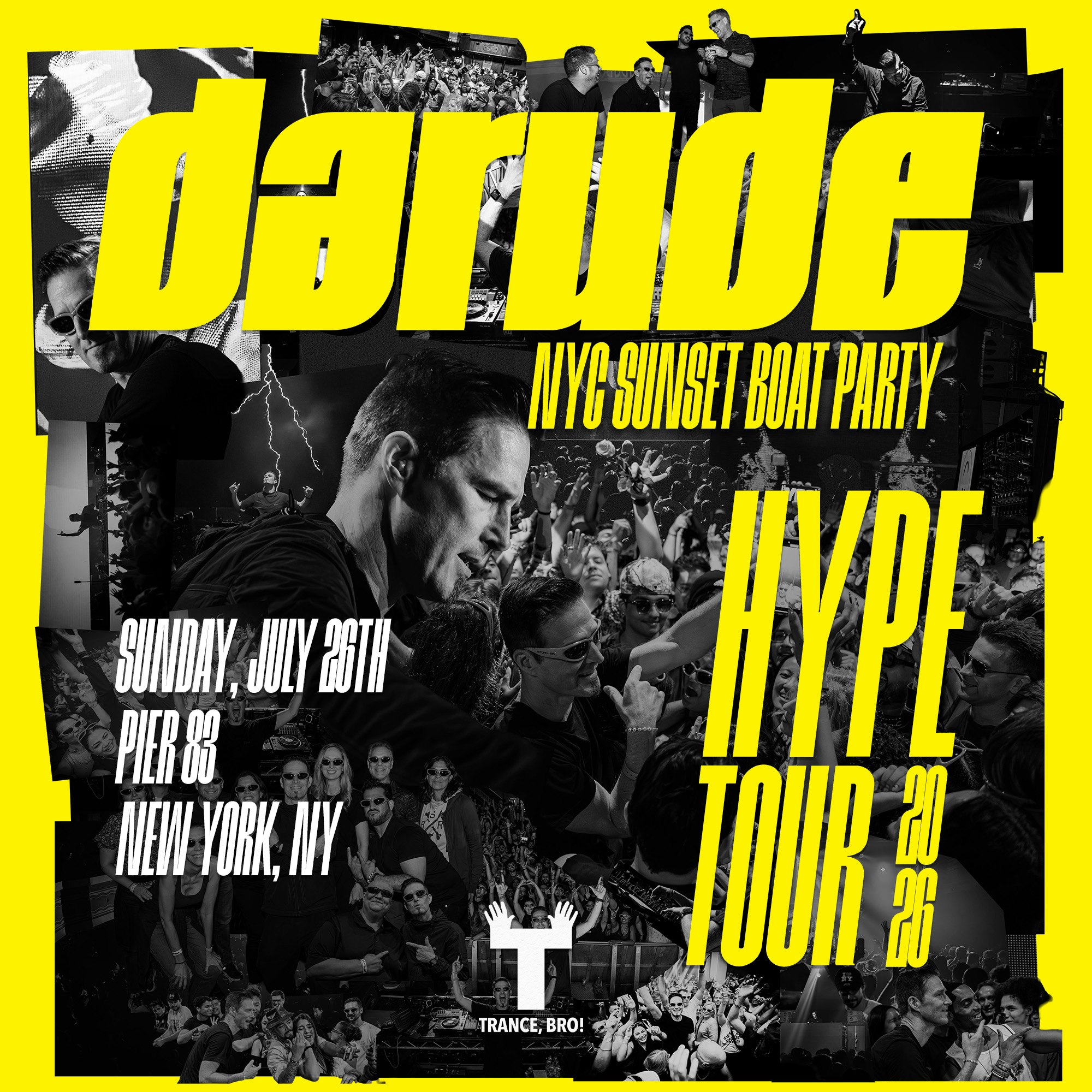 Trance, Bro! Darude NYC Boat Party Tickets | From $67.97 | 26 Jul