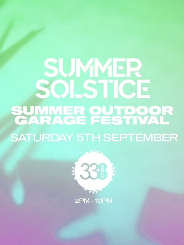 Summer Outdoor Garage Festival - Studio 338 London