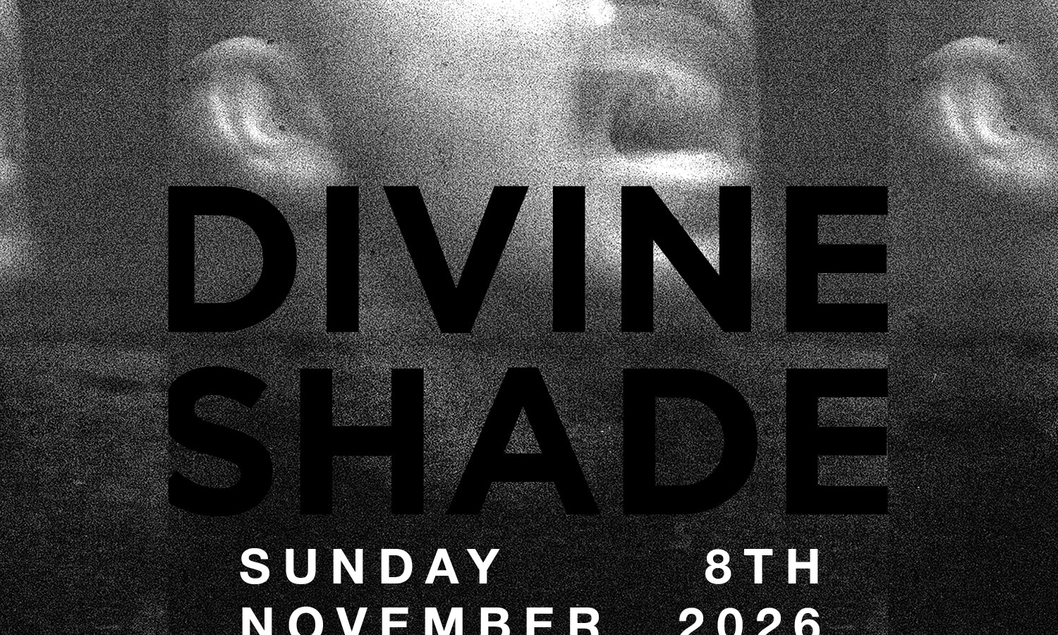 Divine Shade | London