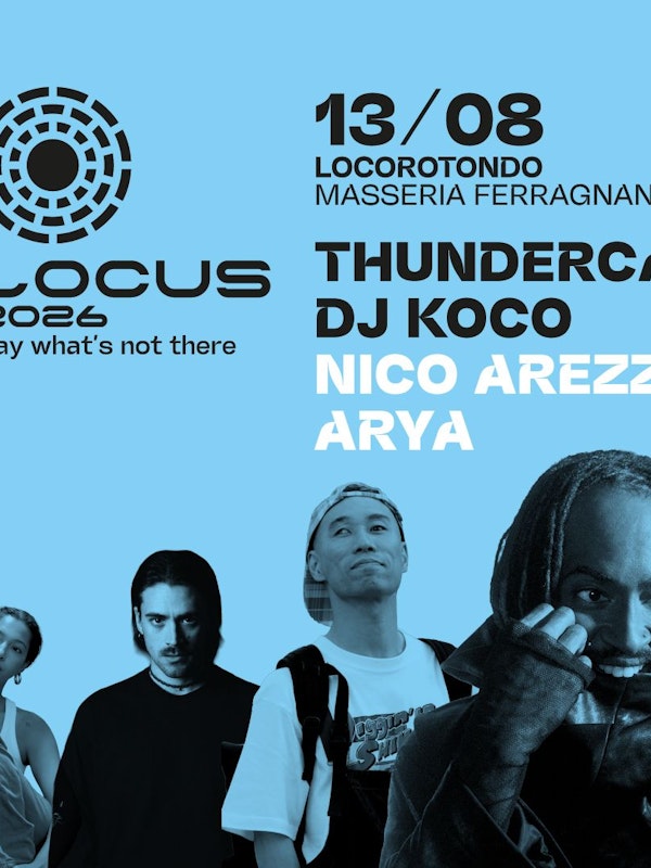 Locus 2026 - 13 agosto: Thundercat, Dj Koco, Nico Arezzo, Arya