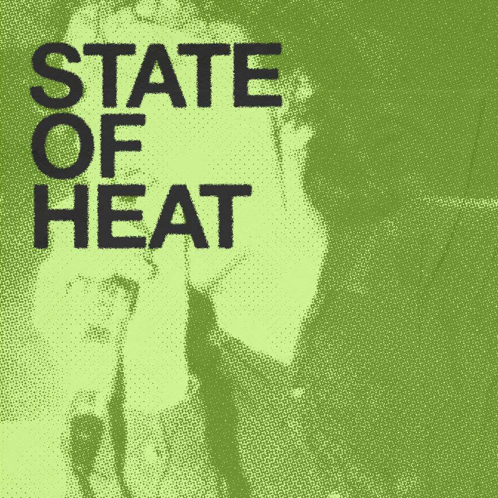 STATE OF HEAT: Meat Cute (single launch party) / Wish / Permutations
