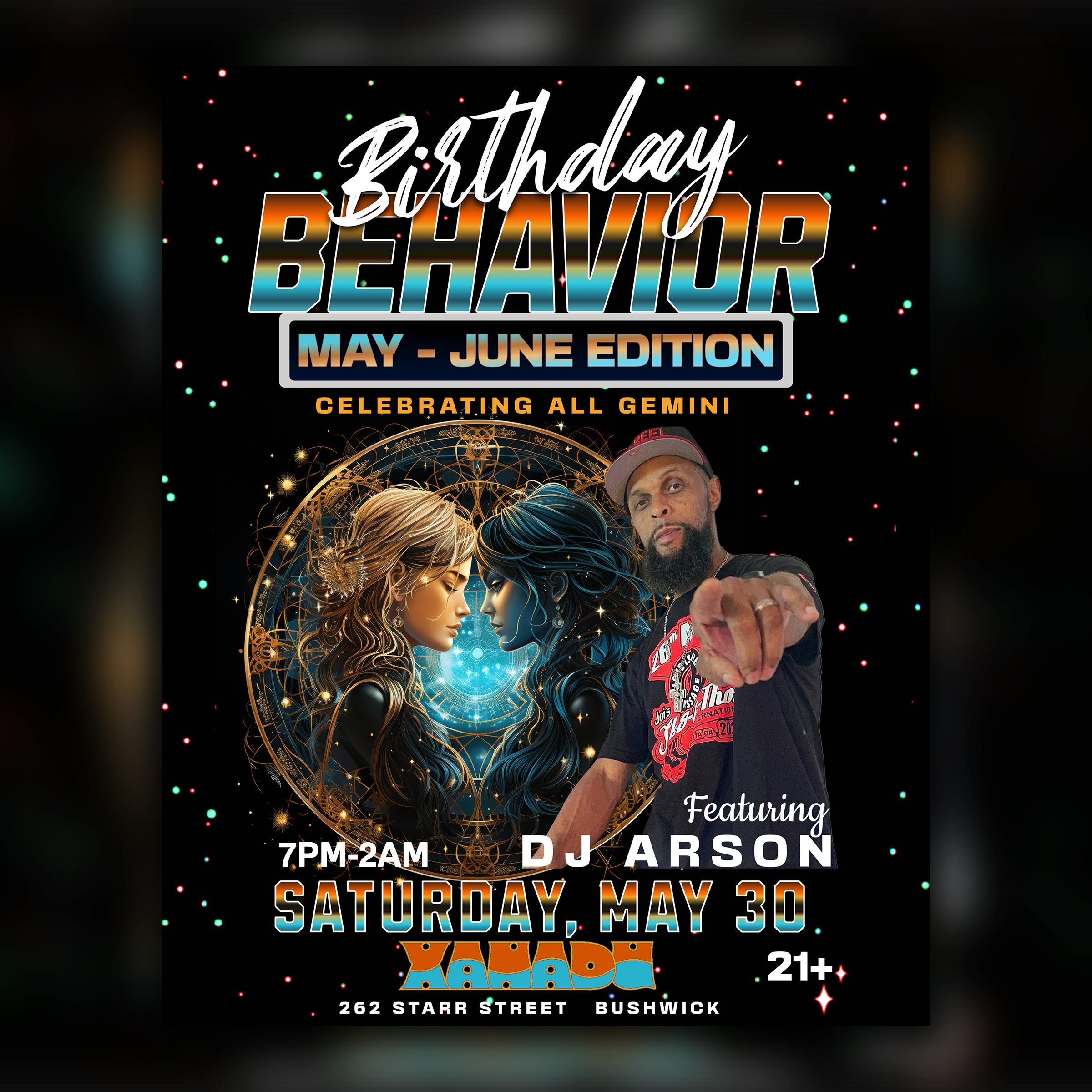 Birthday Behavior ft. DJ Arson: Gemini Edition! (skate)