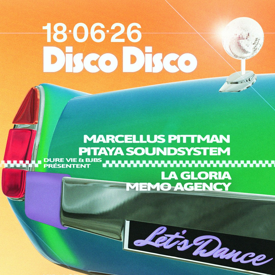 DISCO DISCO : MARCELLUS PITTMAN, PITAYA SOUNDSYSTEM