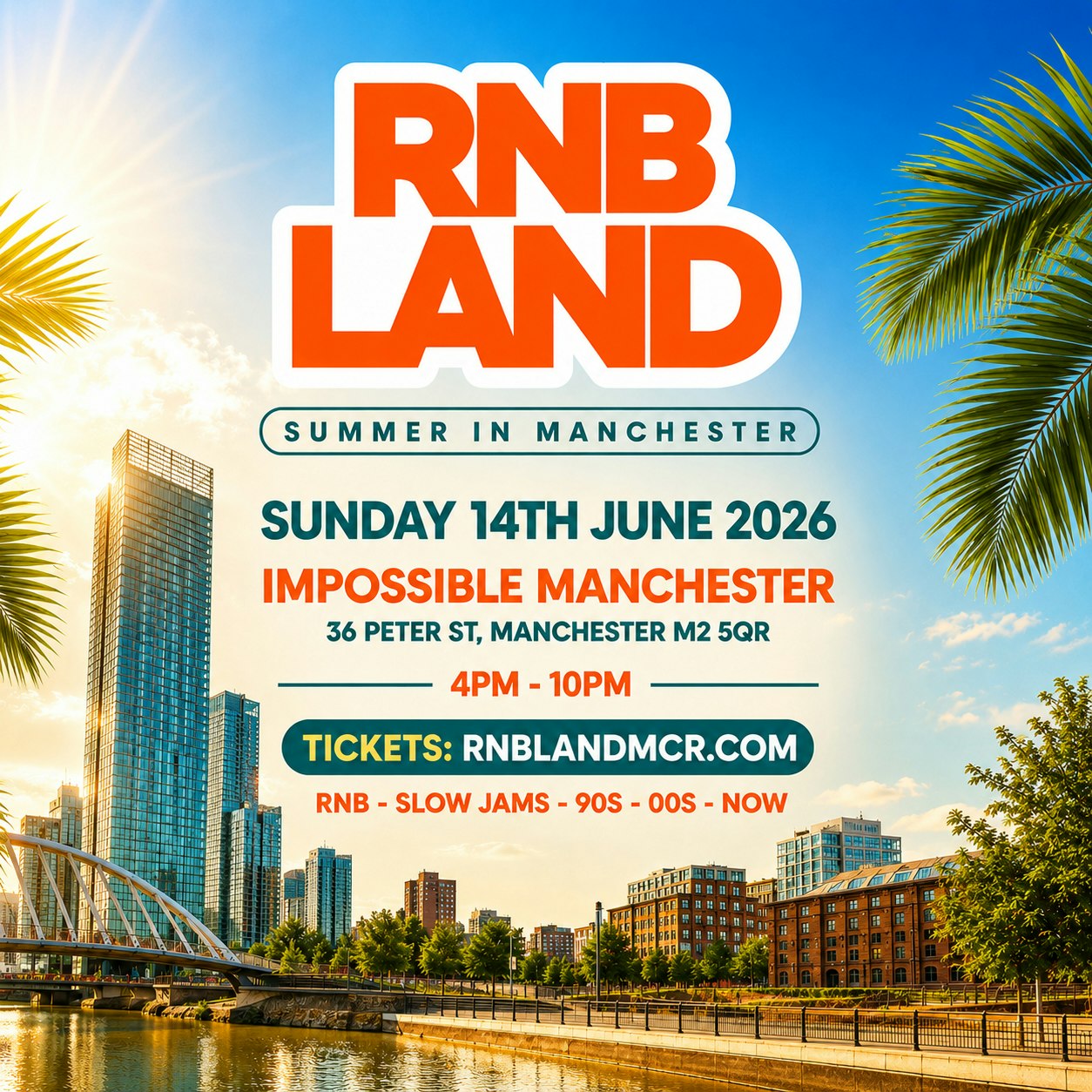 RNBLAND - Summer RnB Day Party in Manchester