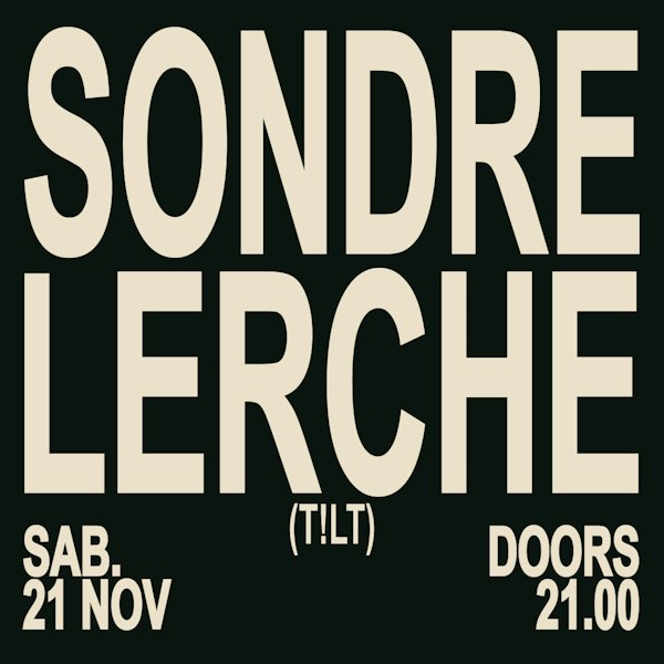 T!LT: SONDRE LERCHE