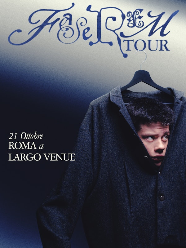 Leon Faun - Fase Rem Tour - Roma