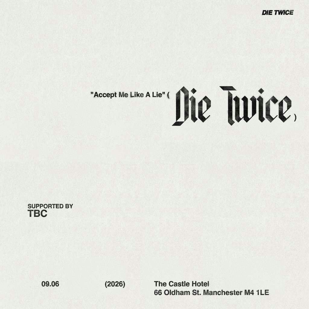 DIE TWICE