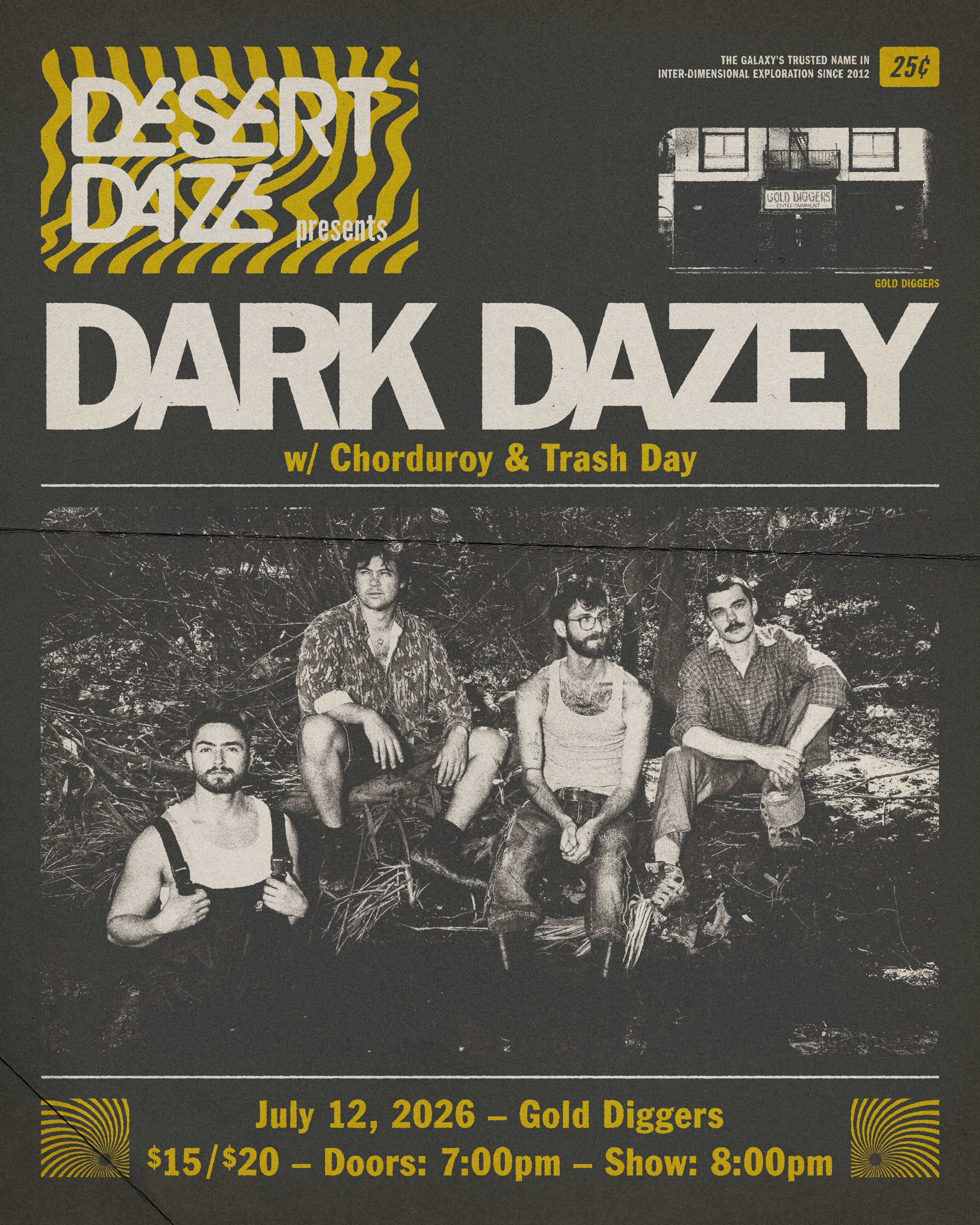 dezert de'zert dézert デザート　ベスト　Y2K Desert Daze Presents: Dark Dazey w/ Chorduroy & Trash Day Tickets